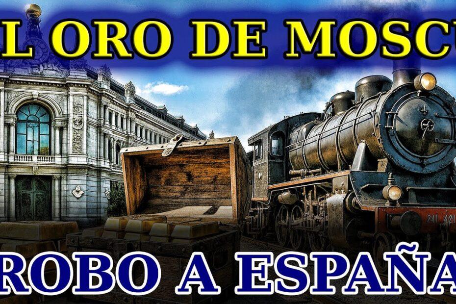 El expolio republicano: la verdad del Oro de Moscú | Documental histórico